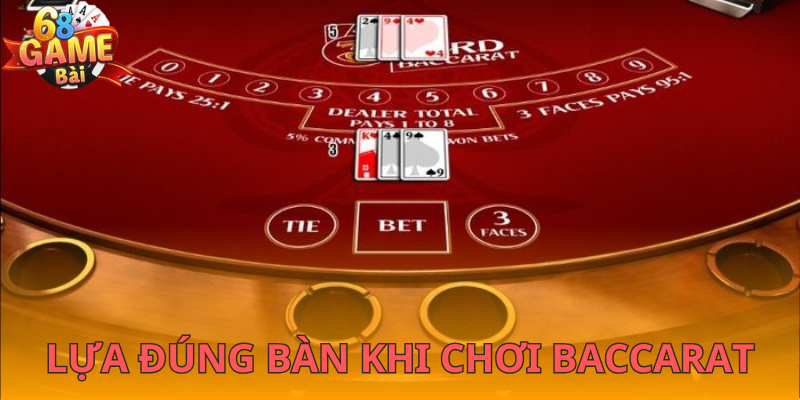 Lựa đúng bàn để chơi